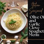 Italian Seasoned Olive Oil and Garlic Clove Spaghetti